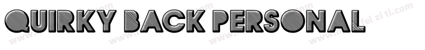 QUIRKY BACK PERSONAL字体转换